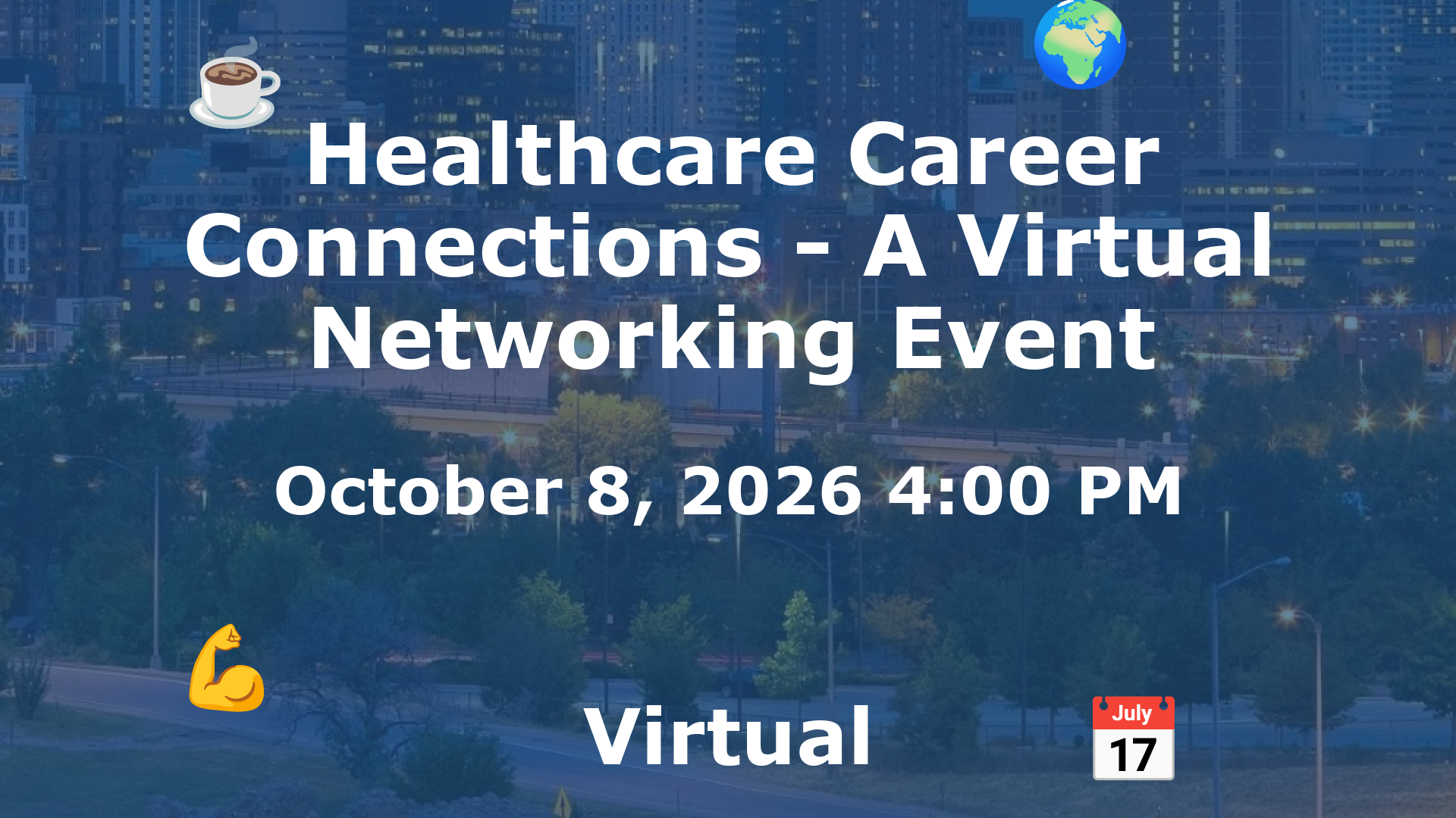 Healthcare Career Connections - A Virtual Networking Event event image